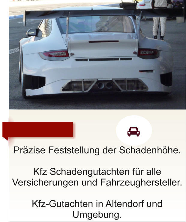 Przise Feststellung der Schadenhhe.  Kfz Schadengutachten fr alle Versicherungen und Fahrzeughersteller.  Kfz-Gutachten in Altendorf und Umgebung.      